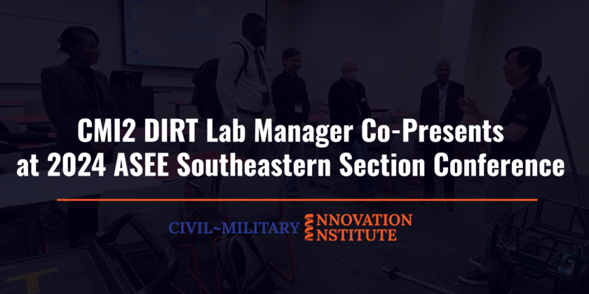 CMI2 DIRT Lab Manager Co-Presents at 2024 ASEE Southeastern Section Conference