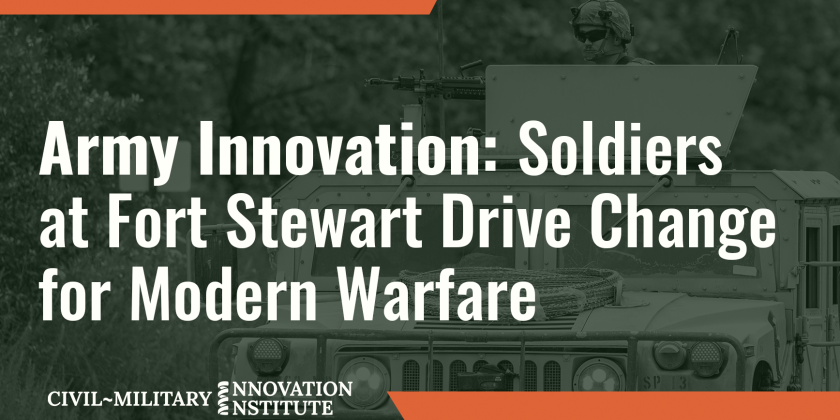 Army Innovation: Soldiers at Fort Stewart Drive Change for Modern Warfare